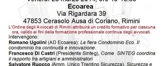 Amministratori, tecnici, artigiani: insieme per il condominio moderno. Meeting Federconvalido / Ecoarea a Rimini
