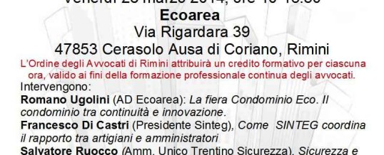 Amministratori, tecnici, artigiani: insieme per il condominio moderno. Meeting Federconvalido / Ecoarea a Rimini